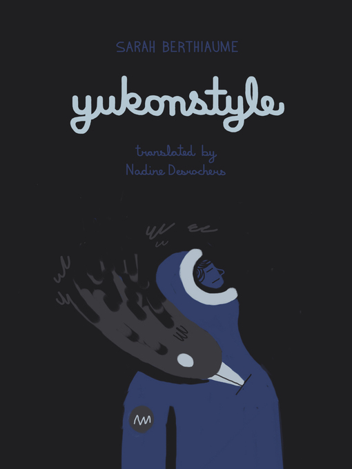 Title details for Yukonstyle by Sarah Berthiaume - Available